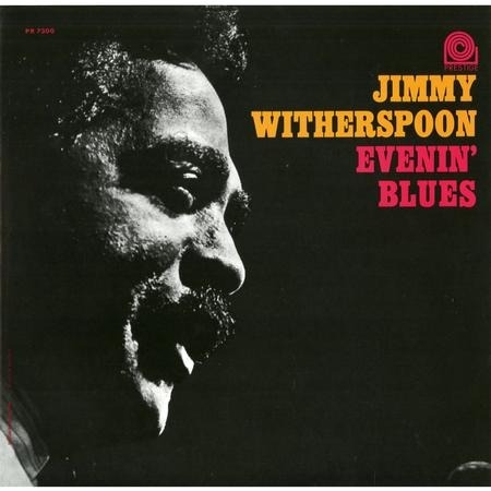 Jimmy Witherspoon - Evenin' Blues - STEREO 180g - QRP