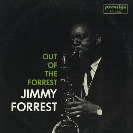 Jimmy Forrest - Out Of The Forrest - STEREO 180g - QRP Jimmy Forrest - Out Of The Forrest - STEREO 180g - QRP