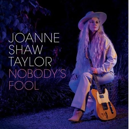 Joanne Shaw Taylor - Nobody's Fool