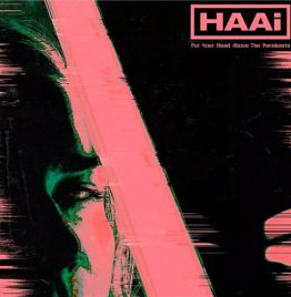 Haai - Put Your Head Above The Parakeets (Limited Edition Green Vinyl)