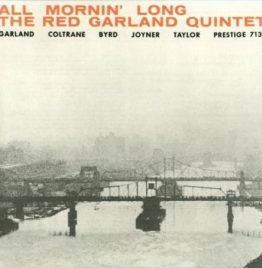 Red Garland - All Mornin' Long - MONO 180g - QRP
