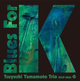 Tsuyoshi Yamamoto Trio - Blues For K Vol.2 (LP)