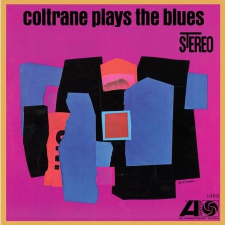 John Coltrane - Coltrane Plays The Blues (Atlantic 75, 180g 2LP 45RPM)