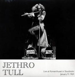 Jethro Tull - Live At Konserthuset In Stockholm January 9. 1969