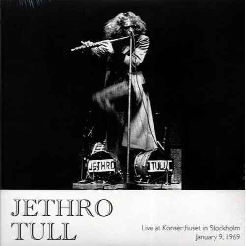 Jethro Tull - Live At Konserthuset In Stockholm January 9. 1969