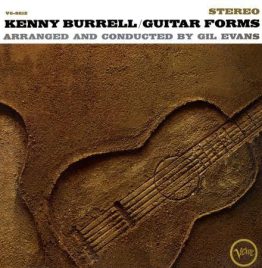 Kenny Burrell - Guitar Forms (Verve Acoustic Sounds Series)