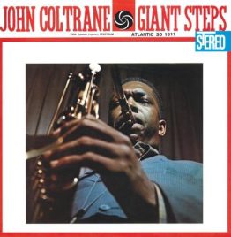 John Coltrane - Giant Steps (Atlantic 75, 180g 2LP 45RPM)
