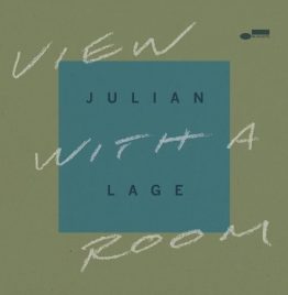 Julian Lage - View With A Room