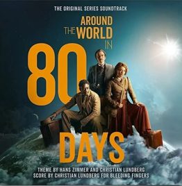 Hans Zimmer & Christian Lundberg - Around The World In 80 Days