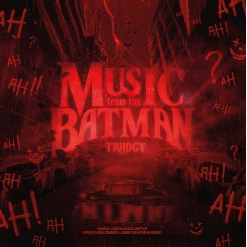 London Music Works - Music From The Batman Trilogy