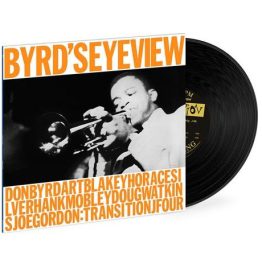 Donald Byrd - Byrd's Eye View (Blue Note Tone Poet Series)