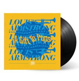 Louis Armstrong - A Gift To Pops