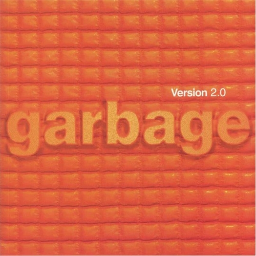 Garbage - Version 2.0 (Remastered Edition)