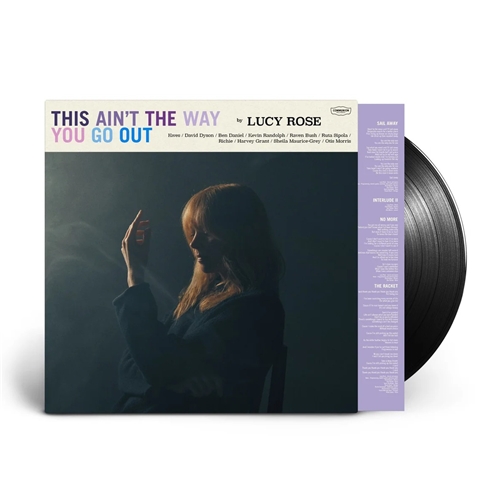 Lucy Rose - This Ain't The Way You Go Out (UK)