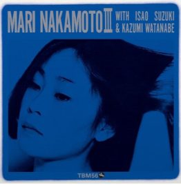 Mari Nakamoto 中本 マリ - マリ・ナカモトⅢ (Lp重量盤)