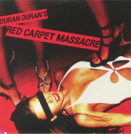 Duran Duran - Red Carpet Massacre