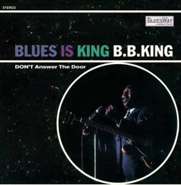 B.B. King - Blues Is King (RSD)