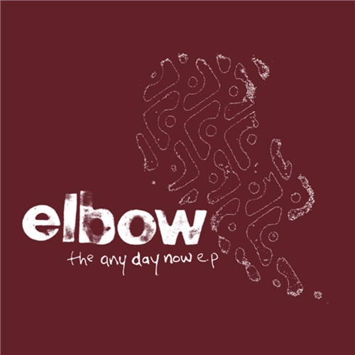 Elbow - Any Day Now EP (10-inch, RSD 2021)