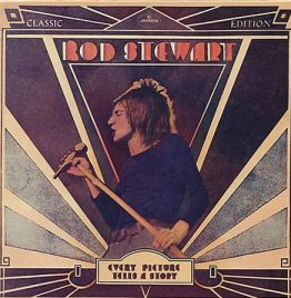 Rod Stewart - Every Picture Tells A Story