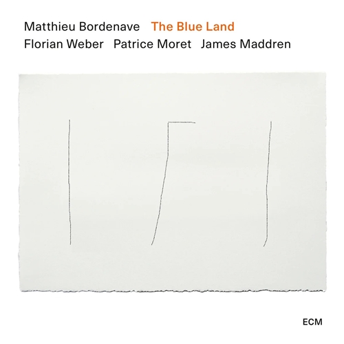 Matthieu Bordenave - Blue Land