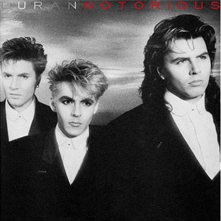 Duran Duran - Notorious (2010 Remaster)