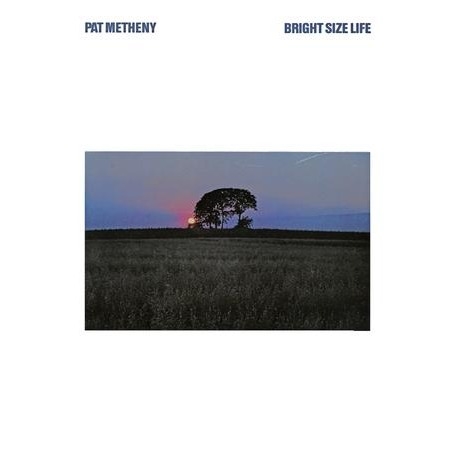 Pat Metheny - Bright Size Life (Ecm Luminescence Series)