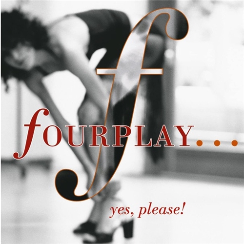 Fourplay - …..Yes Please (CD with Bonus Track)