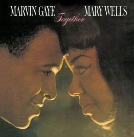 Marvin Gaye & Mary Wells - Together - Mono