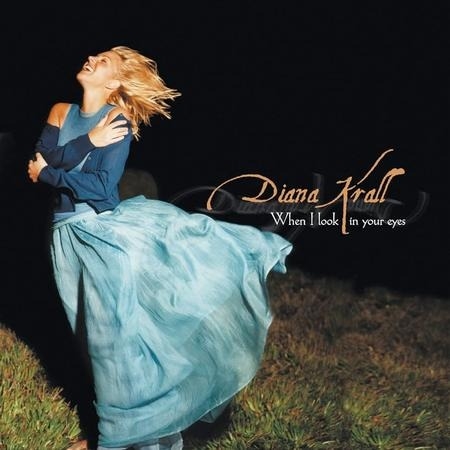 Diana Krall - When I Look In Your Eyes (Verve Acoustic Sounds Series)