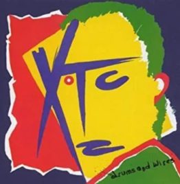 XTC - Drums And Wires