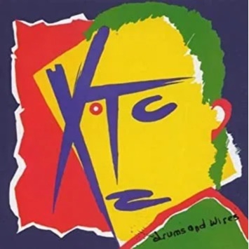 XTC - Drums And Wires