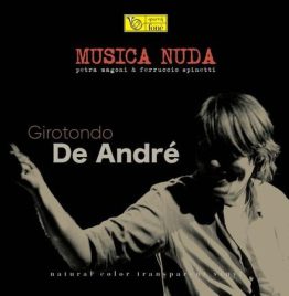 Musica Nuda - Girotondo De Andre (180g Transparent Vinyl)
