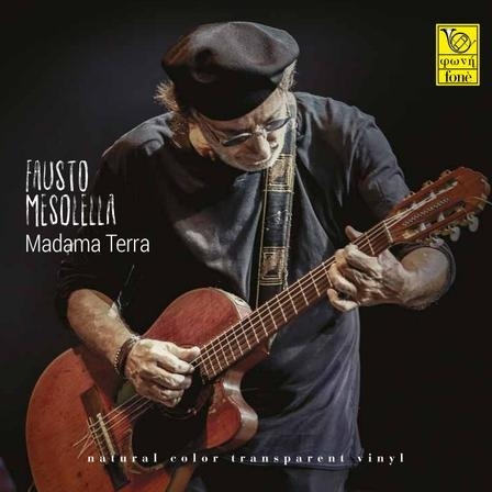 Fausto Mesolella - Madama Terra (180g Transparent Vinyl)