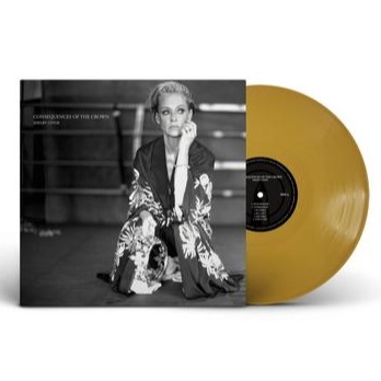 Shelby Lynne - Consequences Of The Crown (Opaque Metallic Gold Vinyl)