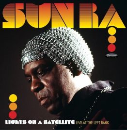 Sun Ra - Lights On A Satellite- Live At The Left Bank (2LP/180G) (RSD BF 2024)