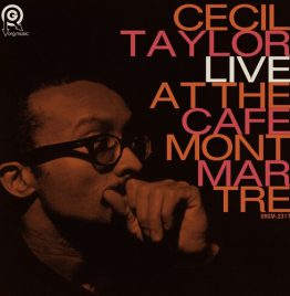 Cecil Taylor - Live At The Cafe Montmartre (2LP) (RSD BF 2024)