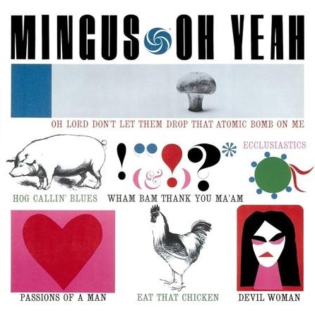 Charles Mingus - Oh Yeah (Atlantic 75, 2LP 45RPM)