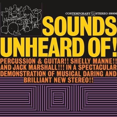 Shelly Manne & Jack Marshall - Sounds Unheard Of! 180g - QRP
