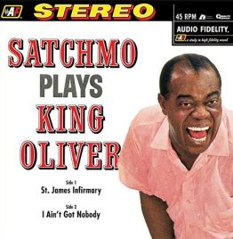 Louis Armstrong - Satchmo Plays King Oliver (12" Single 180g 45RPM)