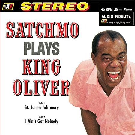 Louis Armstrong - Satchmo Plays King Oliver (12" Single 180g 45RPM)