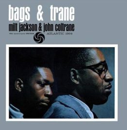 Milt Jackson & John Coltrane - Bags & Trane (Atlantic 75, 2LP 45RPM)
