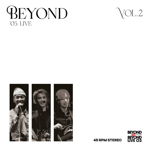 Beyond - Beyond 03' Live Vol.2 (黑胶) (45转)
