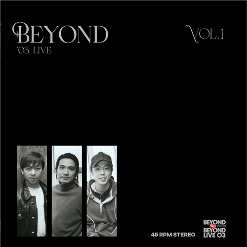 Beyond - Beyond 03' Live Vol.1 (黑胶) (45转)