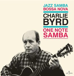 Charlie Byrd - One Note Samba
