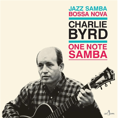 Charlie Byrd - One Note Samba