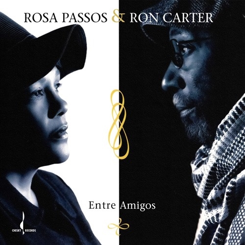 Rosa Passos & Ron Carter - Entre Amigos (White Vinyl)