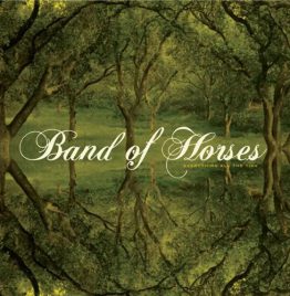 Band Of Horses - Everything All The Time
