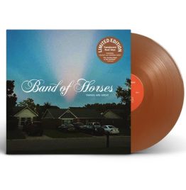 Band Of Horses - Things Are Great (Translucent Rust Vinyl)