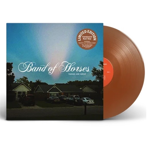 Band Of Horses - Things Are Great (Translucent Rust Vinyl)