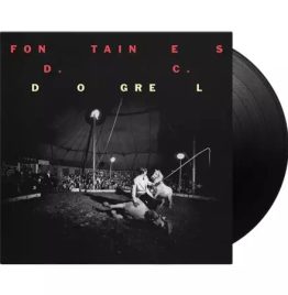 Fontaines D.C. - Dogrel